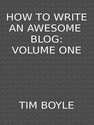 cover image of How to Write an Awesome Blog